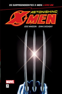 Astonishing X-Men, Livro Um, Deus Me Livro, G. Floy, Joss Whedon, John Cassaday
