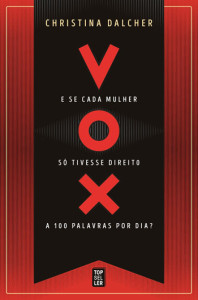 VOX, Topseller, Deus Me Livro, Christina Dalcher