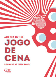 Jogo de Cena, Cepe Editora, Deus Me Livro, Andrea Nunes