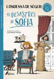 Os Desastres de Sofia, Fábula, Deus Me Livro, Condessa de Ségur