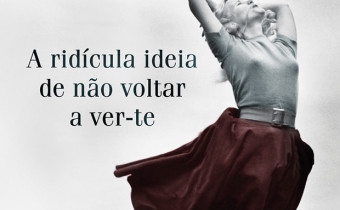 A Ridícula Ideia de Não Voltar a Ver-te, Porto Editora, Rosa Montero