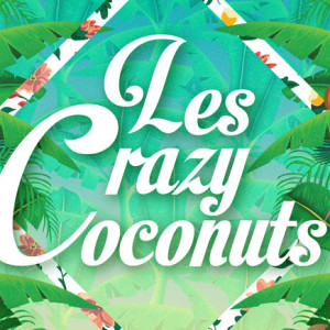 Les Crazy Coconuts