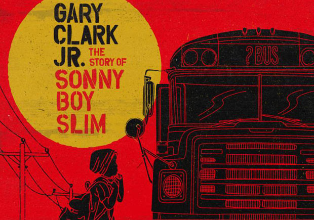 Gary Clark Jr., Discos, The Story of Sonny Boy Slim
