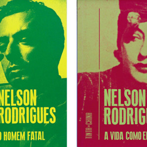 O Homem Fatal, A Vida como Ela É..., Tinta da China, Deus Me Livro, Nelson Rodrigues