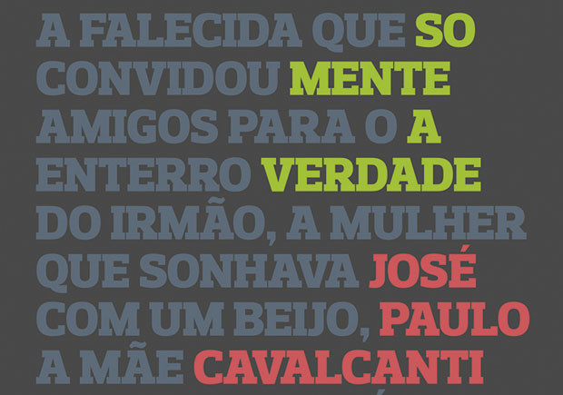 Somente a Verdade, Porto Editora, Deus Me Livro, José Paulo Cavalcanti Filho