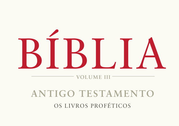 Bíblia, Frederico Lourenço, Quetzal, Deus Me Livro, Antigo Testamento: Os Livros Proféticos