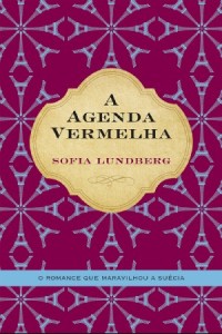 A Agenda Vermelha, Deus Me Livro, Porto Editora, Sofia Lundberg