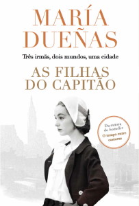 As Filhas do Capitão, Porto Editora, Deus Me Livro, Maria Dueñas, Crítica