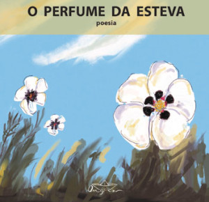  O Perfume da Esteva, On y va, Deus Me Livro, Crítica, Paulo Rosa