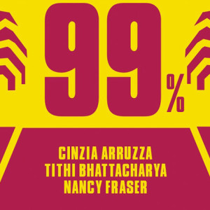 Curtas da Estante, Feminismo Para os 99%, Cinzia Arruzza, Tithi Bhattacharya, Nancy Fraser