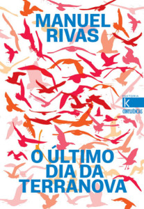 O Último Dia da Terranova, Kalandraka, Deus Me Livro, Crítica, Manuel Rivas