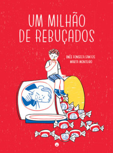Um Milhão de Rebuçados, Pato Lógico, Crítica, Deus Me Livro, Inês Fonseca Santos, Marta Monteiro