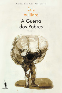 A Guerra dos Pobres, Dom Quixote, D. Quixote, Deus Me Livro, Crítica, Éric Vuillard
