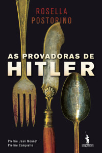 As Provadoras de Hitler, Deus Me Livro, Crítica, D. Quixote, Dom Quixote, Rosella Pastorino