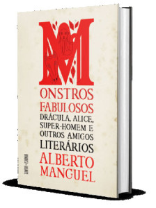 Monstros Fabulosos, Alberto Manguel, Tinta da China, Deus Me Livro, Crítica
