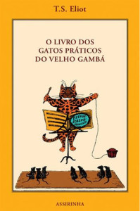 O Livro dos Gatos Práticos do Velho Gambá, T.S. Eliot, Assírio & Alvim, Deus Me Livro, Crítica