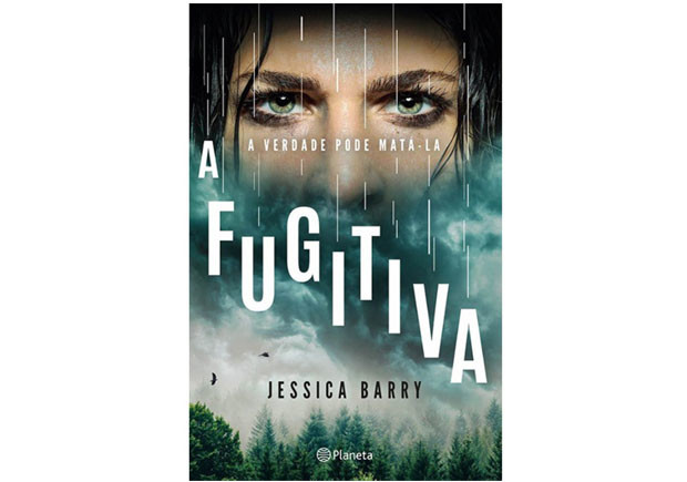 A Fugitiva, Planeta, Deus Me Livro, Crítica, Jessica Barry