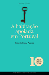 Curtas da Estante, Deus Me Livro, A habitação apoiada em Portugal, Fundação Francisco Manuel dos Santos, Ricardo Costa Agarez