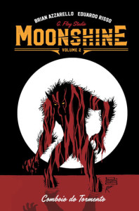 Moonshine 2, Moonshine, Comboio do Tormento, Brian Azzarello, Eduardo Risso, G. Floy, Deus Me Livro, Crítica