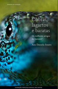 Curtas da Estante, Deus Me Livro, Fundação Francisco Manuel dos Santos, Cobras lagartos e baratas, Ana Daniela Soares