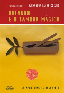 Deus Me Livro, Crítica, Alfaguara, Orlando e o Tambor Mágico, Alexandra Lucas Coelho