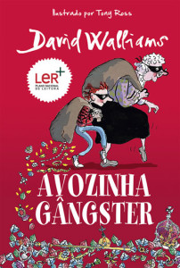 Avozinha Gângster, Deus Me Livro, Crítica, David Walliams, Porto Editora