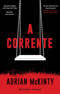 “A Corrente” | Adrian McKinty