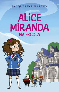 Curtas da Estante, Porto Editora, Deus Me Livro, Alice Miranda na Escola, Alice Miranda de Férias, Jacqueline Harvey