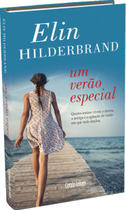 Um Verão Especial, Deus Me Livro, Crítica, Círculo de Leitores, Elin Hilderbrand