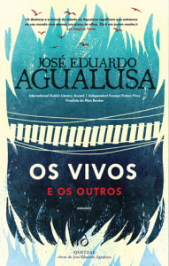 Os Vivos e os Outros, Deus Me Livro, Crítica, Quetzal, José Eduardo Agualusa