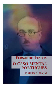 O Caso Mental Português, Fernando Pessoa, Assírio & Alvim, Deus Me Livro, Crítica