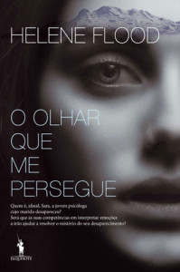 O Olhar que me Persegue, Helene Flood, Deus Me Livro, Crítica, D. Quixote, Dom Quixote