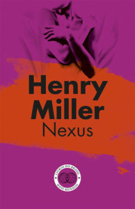 Nexus, Henry Miller, Deus Me Livro, Crítica, Livros do Brasil