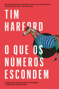 O que os Números Escondem, Deus Me Livro, Crítica, Objectiva, Tim Harford
