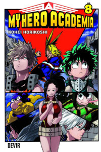 My Hero Academia 8, A Ascensão de Yaoyorozu, Kohei Horikoshi, My Hero Academia, Devir, Deus Me Livro, Crítica
