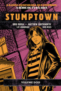 Stumptown, Stumptown 2, Deus Me Livro, G. Floy, Crítica, Greg Rucka, Matthew Southworth