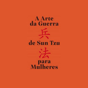 Curtas da Estante, Deus Me Livro, Arena, A Arte da Guerra de Sun Tzu para Mulheres, Catherine Huang, A. D. Rosenberg