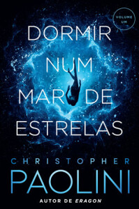 Dormir num Mar de Estrelas, Asa, Deus Me Livro, Crítica, Christopher Paolini