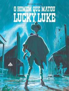 O Homem que Matou Lucky Luke, Matthieu Bonhomme, A Seita, Deus Me Livro, Crítica