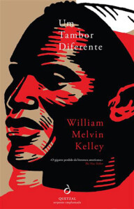 Um Tambor Diferente, Deus Me Livro, Crítica, Quetzal, William Melvin Kelley