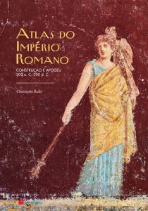 Atlas do Império Romano, Christophe Badel, Deus Me Livro, Crítica, Guerra & Paz