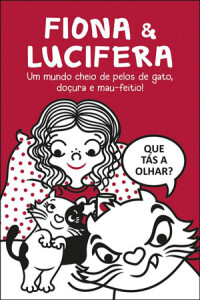 Fiona & Lucifera, Sónia Cântara, Ideias de Ler, Deus Me Livro, Crítica