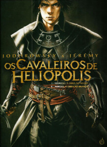Os Cavaleiros de Heliópolis I e II, Os Cavaleiros de Heliópolis, Deus Me Livro, Crítica, Arte de Autor, Jodorowsky, Jérémy
