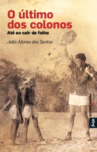 O Último dos Colonos, João Afonso dos Santos, Deus Me Livro, Sextante, Crítica