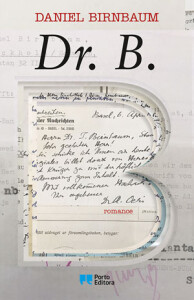 Dr. B, Daniel Birnbaum, Deus Me Livro, Crítica, Porto Editora