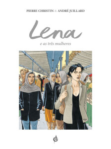 Lena, Arte de Autor, Deus Me Livro, Crítica, Pierre Christin, André Juillard
