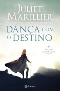 Dança com o Destino, Planeta, Deus Me Livro, Crítica, Juliet Marillier