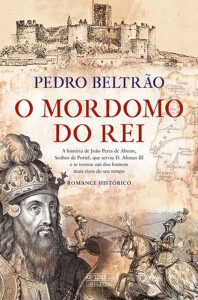 O Mordomo do Rei, Deus Me Livro, Crítica, Oficina do Livro, Pedro Beltrão