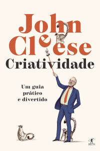 Curtas da Estante, Criatividade, Objectiva, Deus Me Livro, John Cleese