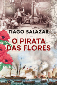 Curtas da Estante, Oficina do Livro, Deus Me Livro, O Pirata das Flores, Tiago Salazar